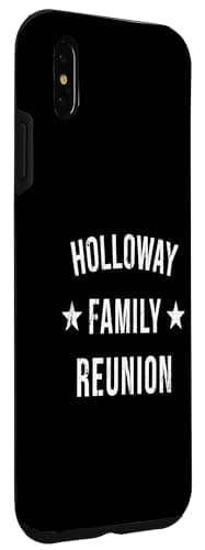 Holloway Matching Family Reunion T-Shirt for iPhone XS Max Users
| Holloway Family Reunion Matching T-Shirt and Case Se