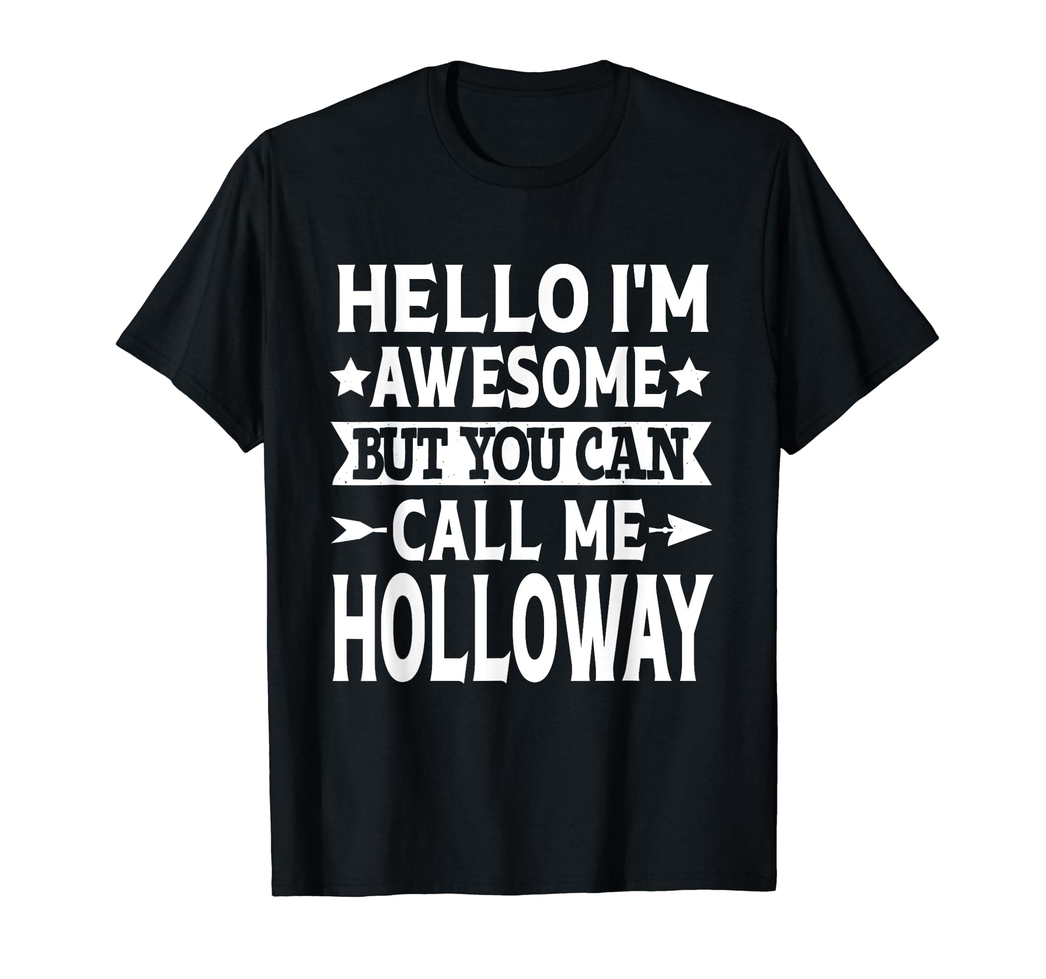 Holloway Gifts Family Tee Last Name Birthday Gifts