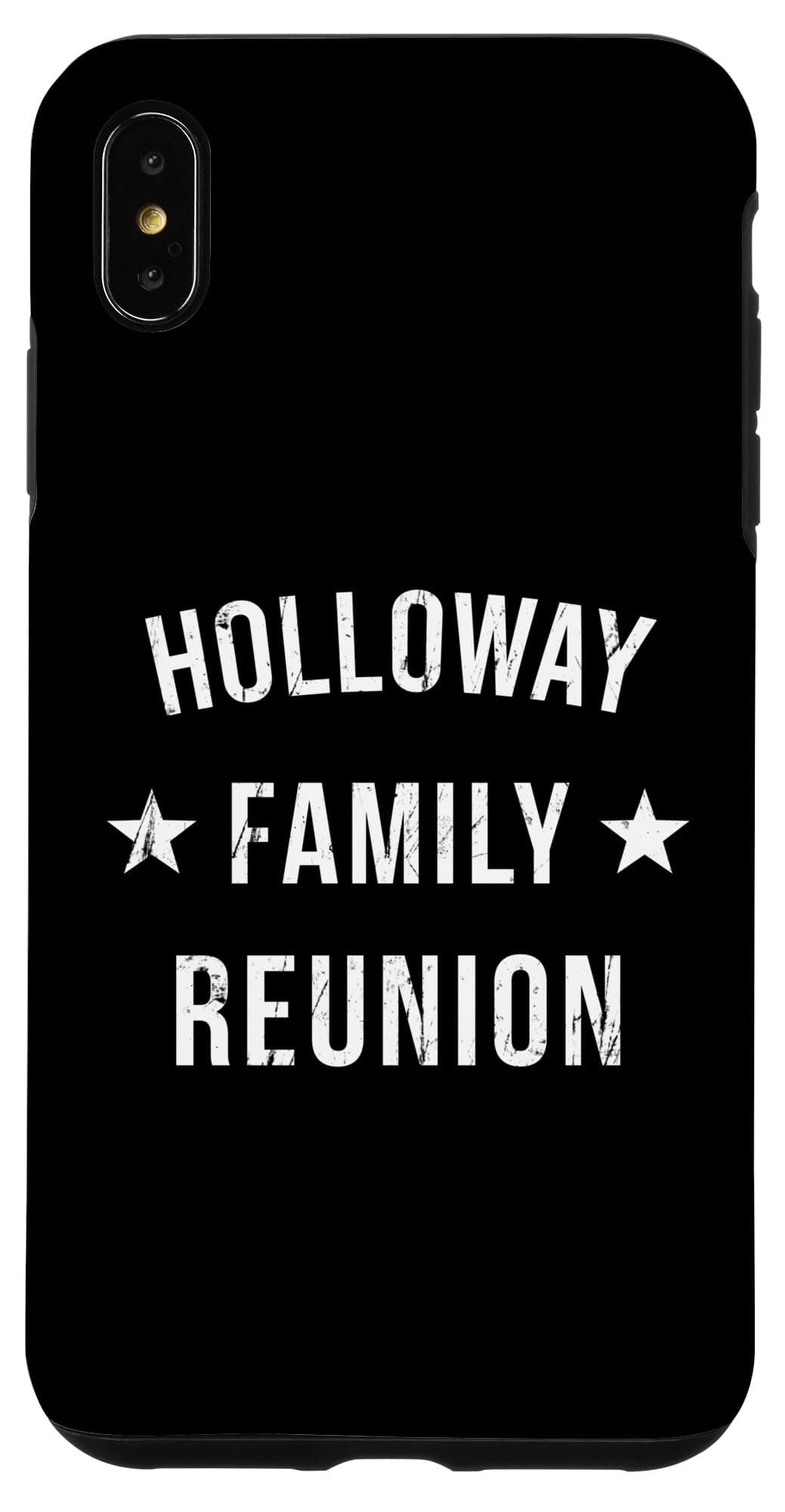 Holloway Matching Family Reunion T-Shirt for iPhone XS Max Users
| Holloway Family Reunion Matching T-Shirt and Case Se